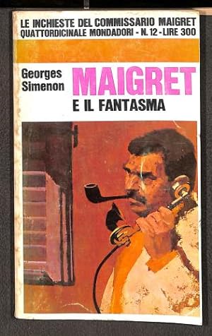 Bild des Verkufers fr Maigret e il fantasma Maigret et le fantome zum Verkauf von WeBuyBooks