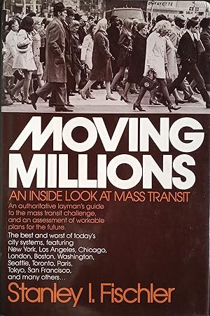 Moving Millions - An Inside Look at Mass Transit