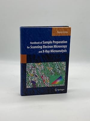 Imagen del vendedor de Handbook of Sample Preparation for Scanning Electron Microscopy and X-Ray Microanalysis (Signed!) a la venta por True Oak Books