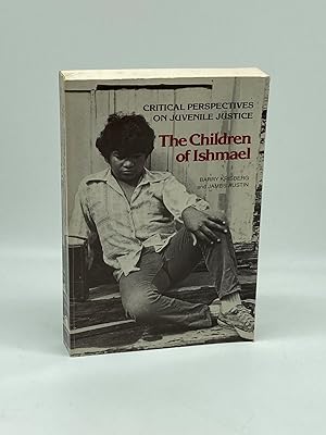 Immagine del venditore per The Children of Ishmael Critical Perspectives on Juvenile Justice : a Text with Readings venduto da True Oak Books