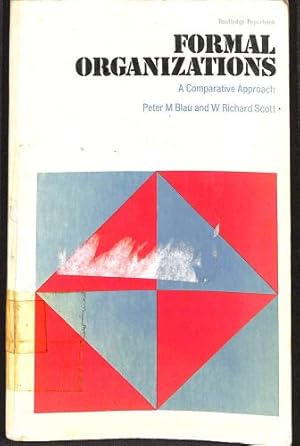 Bild des Verkufers fr Formal Organizations: A Comparative Approach. Introduction And Additional Bibliography By J.H. Smith zum Verkauf von WeBuyBooks