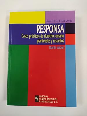 Bild des Verkufers fr Responsa: Casos Prcticos de Derecho Romano: Planteados y Resueltos. zum Verkauf von TraperaDeKlaus