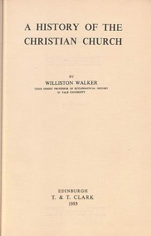 Image du vendeur pour A HISTORY OF THE CHRISTIAN CHURCH. mis en vente par WeBuyBooks