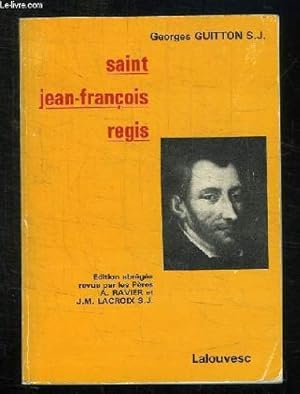 Imagen del vendedor de SAINT JEAN FRANCOIS REGIS. EDITION ABREGEE . a la venta por Ammareal