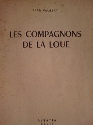 Les compagnons de la loue