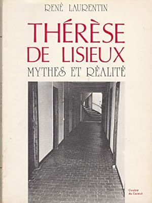 Bild des Verkufers fr Therese de lisieux mythes et realite zum Verkauf von Ammareal