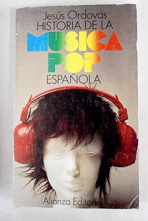 Seller image for Historia de la msica pop espaola for sale by Alcan Libros