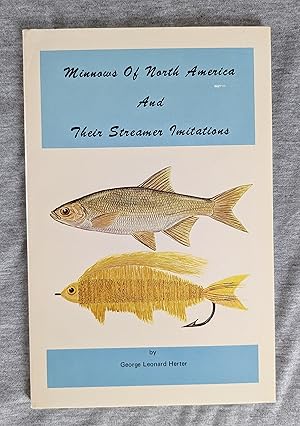 Minnows of North America and Their Streamer Imitations