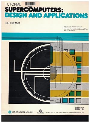 Seller image for Tutorial, Supercomputers: Design and Applications for sale by Crossroad Books