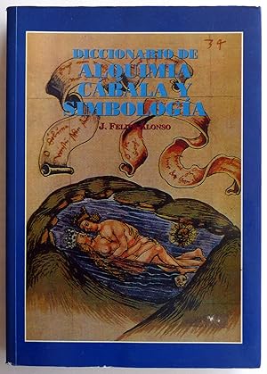 Diccionario de Alquimia, Cábala y Simbología