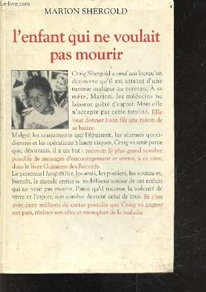 Image du vendeur pour L'enfant qui ne voulait pas mourir - document mis en vente par Le-Livre