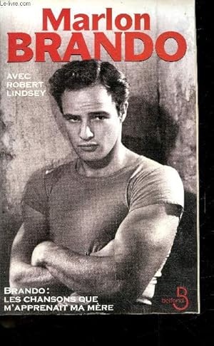 Seller image for Brando - Les chansons que m'apprenait ma mere for sale by Le-Livre