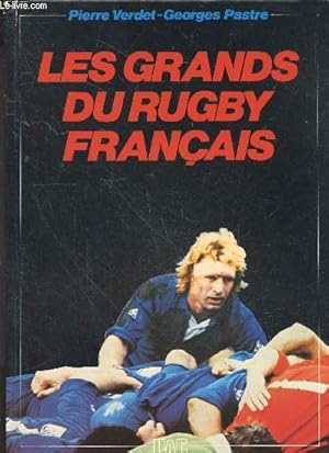 Bild des Verkufers fr Les grands du rugby francais - collection " grands du sport" zum Verkauf von Le-Livre
