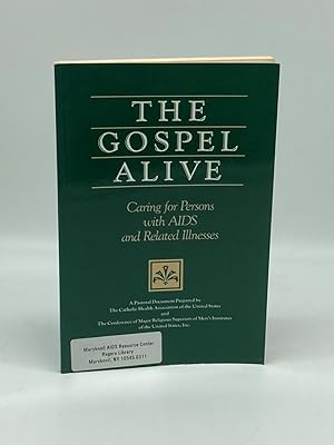 Immagine del venditore per The Gospel Alive Caring for Persons with AIDS and Other Related Illnesses venduto da True Oak Books