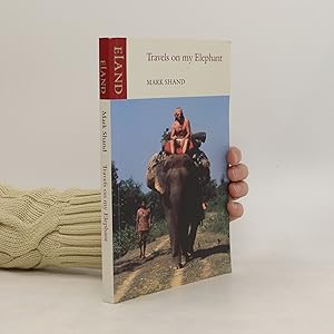 Bild des Verkufers fr Travels on My Elephant zum Verkauf von Bookbot