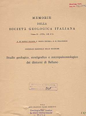 Image du vendeur pour Studio geologico, stratigrafico e micropaleontologico dei dintorni di Belluno [Geological, stratigraphic and micropaleontological study of the surroundings of Belluno] mis en vente par ConchBooks