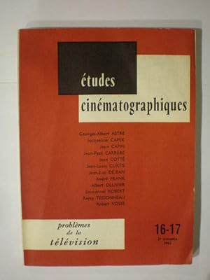 Bild des Verkufers fr tudes cinmatographiques 16-17 2 trimestre 1962 - Problmes de la tlvision zum Verkauf von Librera Antonio Azorn