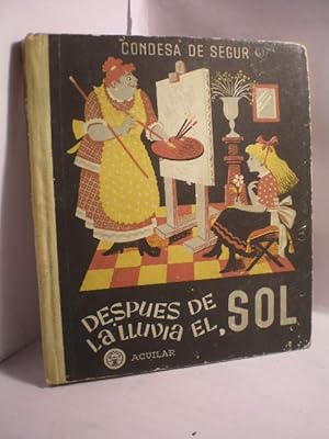 Imagen del vendedor de Despus de la lluvia, el Sol a la venta por Librera Antonio Azorn