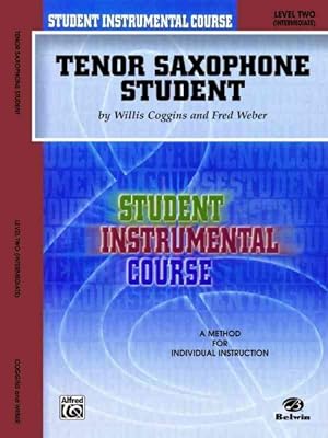 Immagine del venditore per Tenor Saxophone Student, Level II : Intermediate venduto da GreatBookPrices