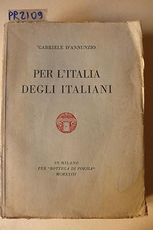 Immagine del venditore per Per l'Italia degli italiani venduto da Studio Bibliografico Restivo Navarra