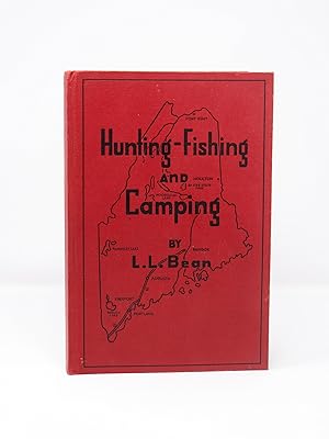 l l bean - hunting fishing and camping - First Edition - AbeBooks