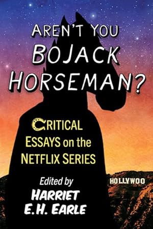 Seller image for Aren't You Bojack Horseman? : Critical Essays on the Netflix Series for sale by GreatBookPrices