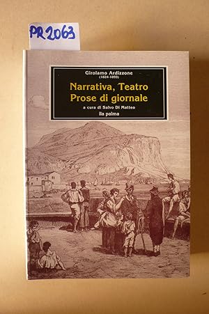 Bild des Verkufers fr Narrativa, Teatro, Prose di giornale zum Verkauf von Studio Bibliografico Restivo Navarra