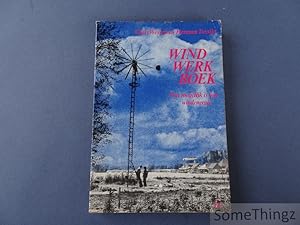 Windwerkboek. Wat mogelijk is met windenergie. (softcover)