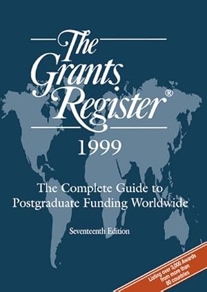 Bild des Verkufers fr The Grants Register 1999 zum Verkauf von AHA-BUCH GmbH