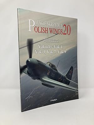 Seller image for Yakovlev Yak-1, Yak-3, Yak-7, Yak-9 (Polish Wings) for sale by Southampton Books