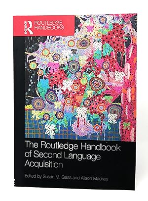 Imagen del vendedor de The Routledge Handbook of Second Language Acquisition a la venta por Underground Books, ABAA