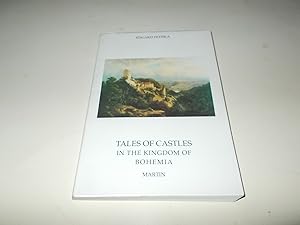 Seller image for Tales of Castles in the Kingdom of Bohemia for sale by Paradise Found Books