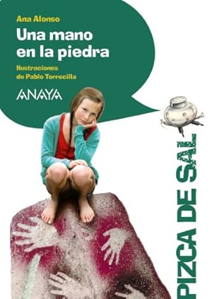 Imagen del vendedor de Una mano en la piedra. Edad: 10+. a la venta por La Librera, Iberoamerikan. Buchhandlung