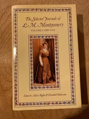 Imagen del vendedor de The Selected Journals of L. M. Montgomery Volume 1: 1889-1910 a la venta por Singing Pebble Books