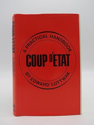 Immagine del venditore per COUP D'ETAT A Practical Handbook. venduto da Sage Rare & Collectible Books, IOBA