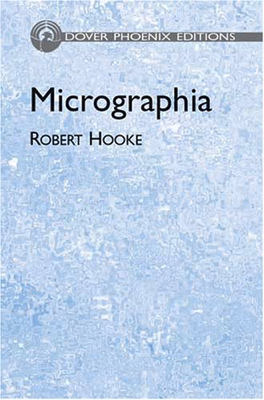 Seller image for Micrographia: Or Some Physiological Descriptions of Minute Bodies Made by Magnifying Glasses With Observations and Inquiries Thereupon for sale by Monroe Street Books