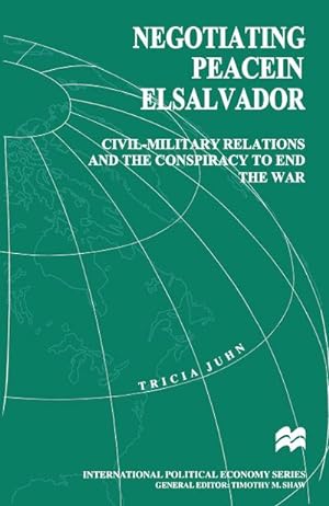 Seller image for Negotiating Peace in El Salvador for sale by BuchWeltWeit Ludwig Meier e.K.