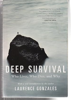 Bild des Verkufers fr Deep Survival: Who Lives, Who Dies, and Why zum Verkauf von EdmondDantes Bookseller