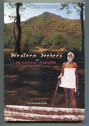 Fresh Discoveries: Western Seekers on Sri Ramana Maharshi