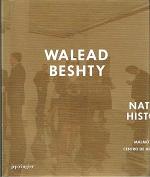 Seller image for Walead Beshty: Natural Histories for sale by Blue Whale Books, ABAA