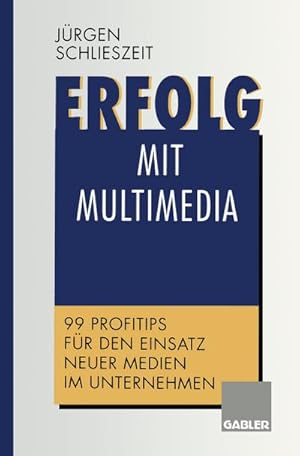 Immagine del venditore per Erfolg mit Multimedia venduto da BuchWeltWeit Ludwig Meier e.K.