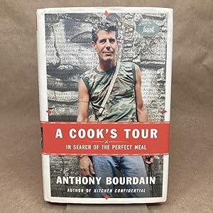 A Cook's Tour: In Search of the Perfect Meal