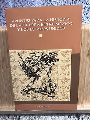 Imagen del vendedor de Apuntes Para La Historia De La Guerra Entre Mexico y los Estados Unidos a la venta por TribalBooks