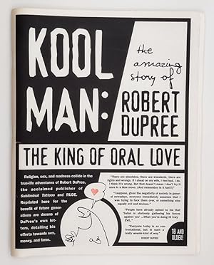 Immagine del venditore per Kool Man: The Amazing Story of Robert DuPree the King of Oral Love venduto da Book Happy Booksellers