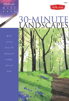 Seller image for Watercolor Made Easy: 30-Minute Landscapes (Paperback or Softback) for sale by BargainBookStores