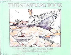 Imagen del vendedor de The Seashore Book; Introduction by Selma Lanes a la venta por Liberty Book Store ABAA FABA IOBA