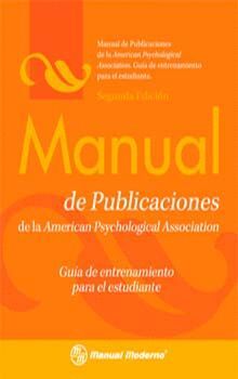 Seller image for MANUAL DE PUBLICACIONES DE LA APA. GUA DE ENTRENAMIENTO PARA EL ESTUDIANTE for sale by Antrtica