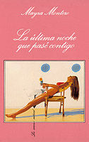 Seller image for LA LTIMA NOCHE QUE PAS CONTIGO for sale by Antrtica