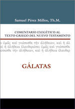 Seller image for COMENTARIO EXEGTICO AL TEXTO GRIEGO DEL N.T. - GLATAS for sale by Antrtica