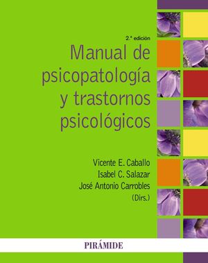 Imagen del vendedor de MANUAL DE PSICOPATOLOGA Y TRASTORNOS PSICOLGICOS a la venta por Antrtica